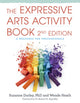 Book cover of: Expressive Arts Activity Book, 2nd edition. By: Wende Heath