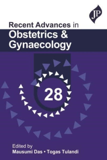 Book cover of: Recent Advances in Obstetrics & Gynaecology - 28. By: Mausumi Das