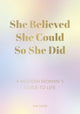 Book cover of: She Believed She Could So She Did. By: Sam Lacey