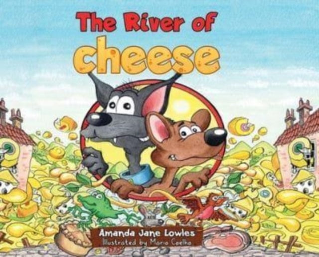 Book cover of: River of Cheese