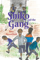 Book cover of: Shiko and the Gang