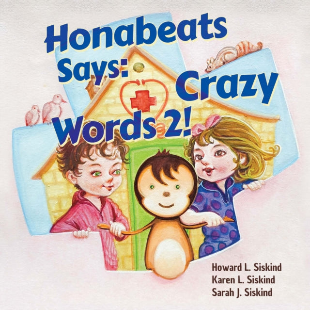 Book cover of: Honabeats Says: Crazy Words 2!