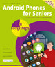 Book cover of: Android Phones for Seniors in easy steps