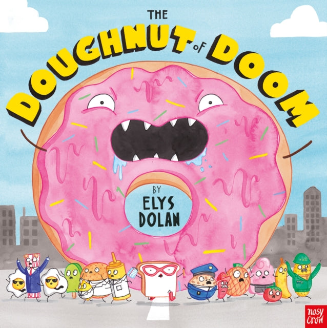 Book cover of: Doughnut of Doom. By: Elys Dolan