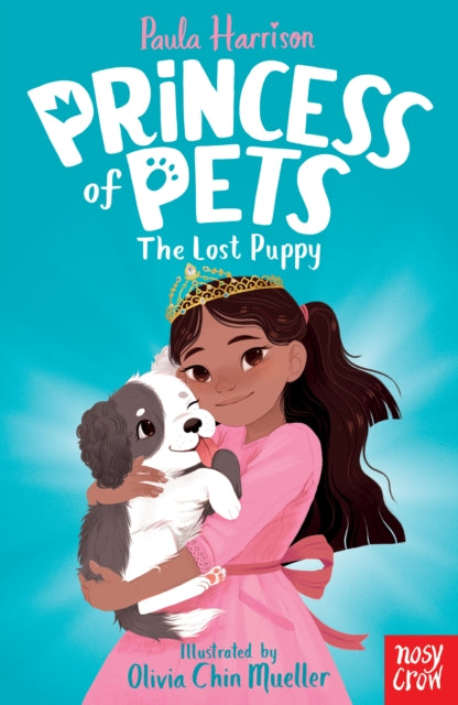 Book cover of: Princess of Pets: The Lost Puppy. By: Paula Harrison