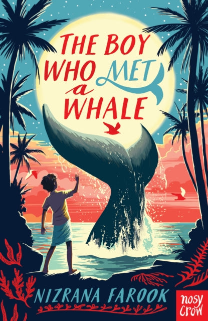 Boy Who Met a Whale 9781788009430 Nizrana Farook