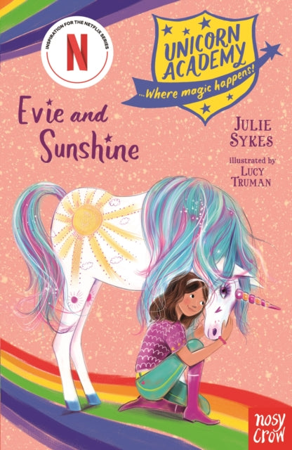 Book cover of: Unicorn Academy: Evie and Sunshine. By: Julie Sykes
