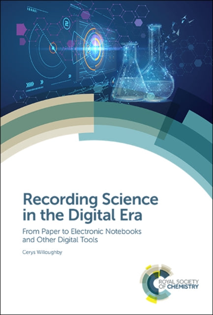 Book cover of: Recording Science in the Digital Era. By: Cerys Willoughby