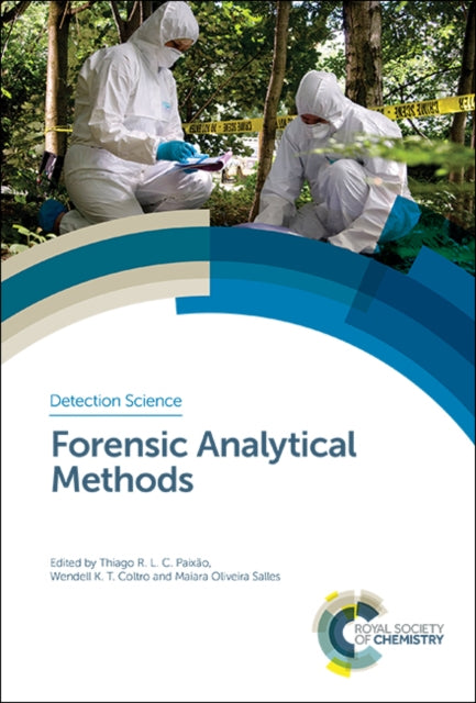 Book cover of: Forensic Analytical Methods. By: Thiago R. L. C. Paixao