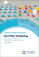 Book cover of: Chemical Pedagogy. By: Keith S. Taber