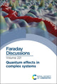 Book cover of: Quantum Effects in Complex Systems. By: Royal Society of Chemistry