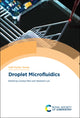 Book cover of: Droplet Microfluidics. By: Mark Gilligan