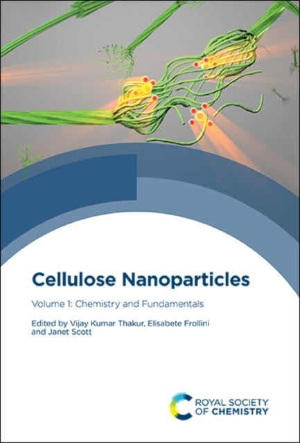 Book cover of: Cellulose Nanoparticles. By: Vijay Kumar Thakur