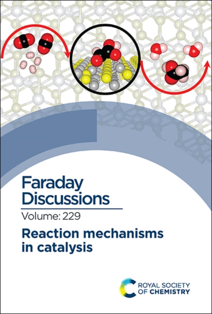 Book cover of: Reaction Mechanisms in Catalysis. By: Royal Society of Chemistry