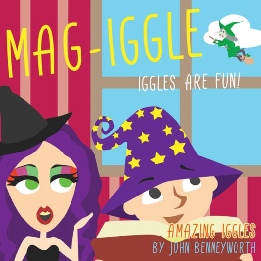 Book cover of: Mag-Iggle. By: John Benneyworth