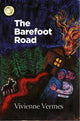 Book cover of: Barefoot Road. By: Vivienne Vermes