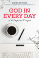 Book cover of: God in Every Day. By: Deirdre Powell