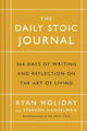Daily Stoic Journal, 366 Days of Writing and Reflection on the Art of Living 9781788160230 Ryan Holiday