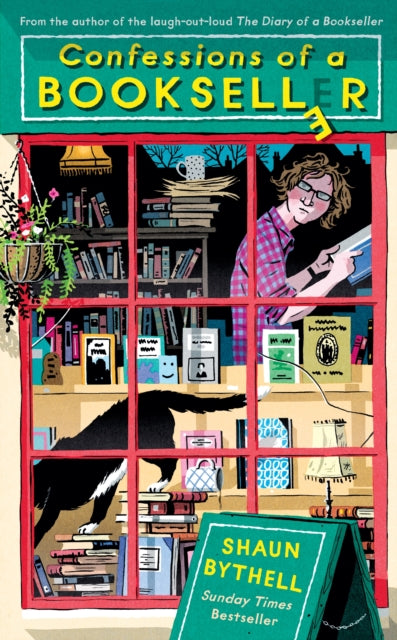 Confessions of a Bookseller, THE SUNDAY TIMES BESTSELLER 9781788162319 Shaun Bythell
