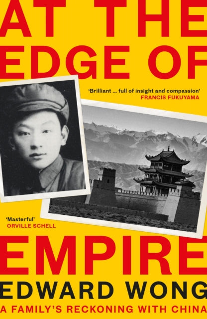 Book cover of: At the Edge of Empire. By: Edward Wong