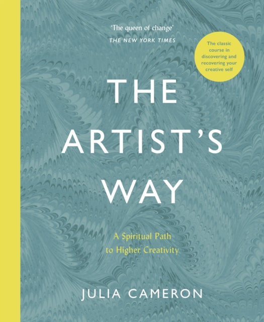 Artist's Way, A Spiritual Path to Higher Creativity 9781788164290 Julia Cameron