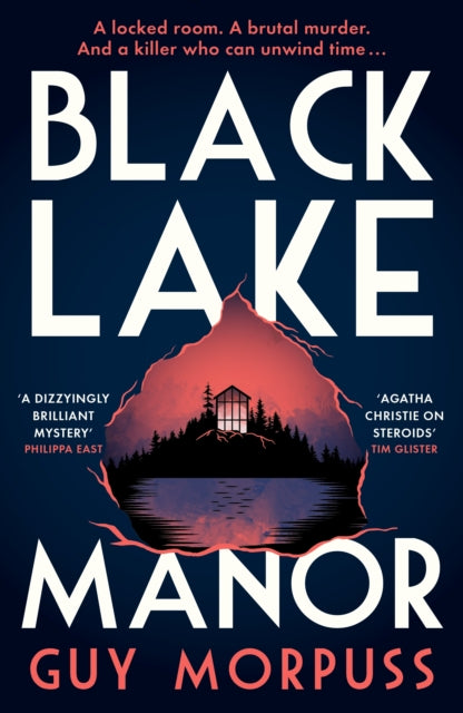 Book cover of: Black Lake Manor. By: Guy Morpuss