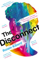 Book cover of: Disconnect. By: Roisin Kiberd