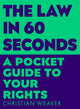 Law in 60 Seconds