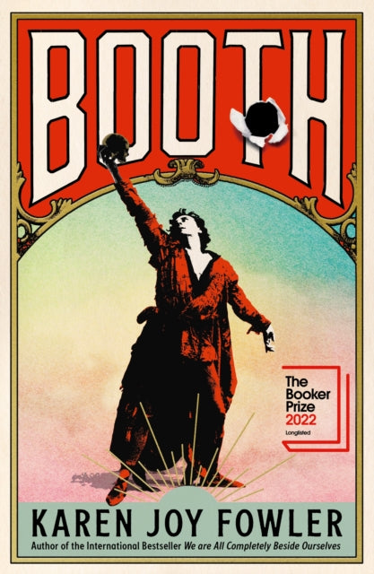 Book cover of: BOOTH. By: Karen Joy Fowler