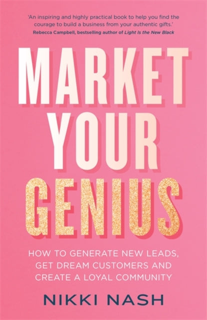 Book cover of: Market Your Genius. By: Nikki Nash