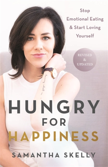 Book cover of: Hungry for Happiness, Revised and Updated. By: Samantha Skelly