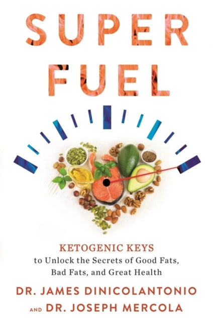 Book cover of: Superfuel. By: Joseph Mercola