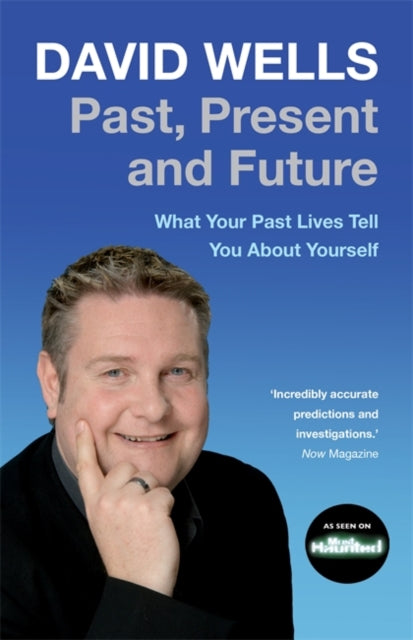 Book cover of: Past, Present And Future. By: David Wells