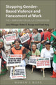 Book cover of: Stopping Gender-Based Violence and Harassment at Work. By: Runge PILLINGER