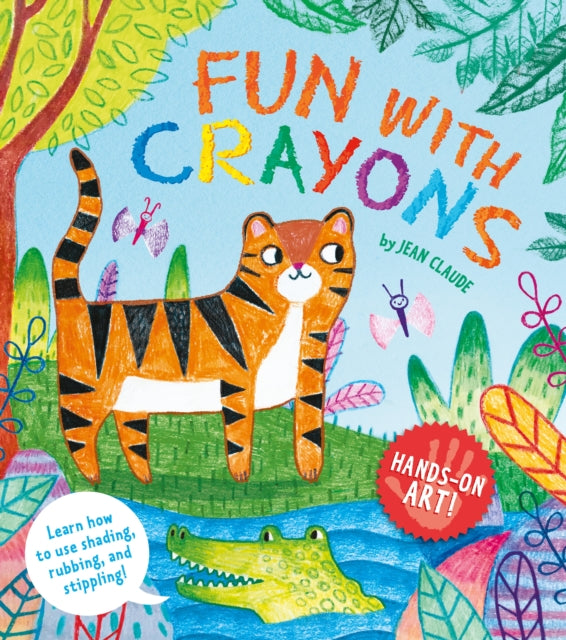 Book cover of: Hands-On Art! Fun with Crayons