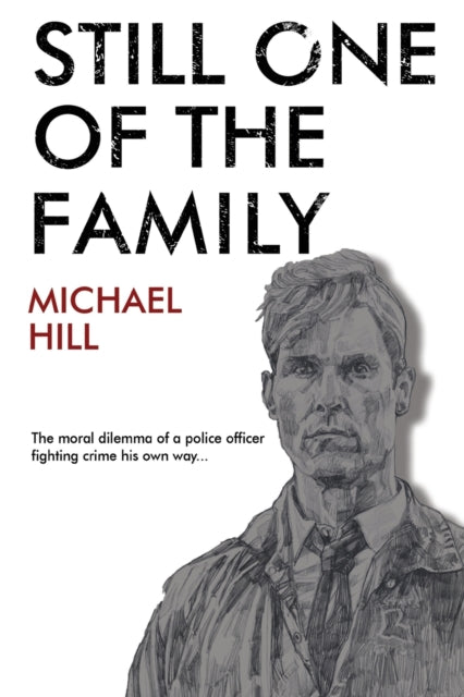 Book cover of: Still One of the Family. By: Hill, Michael