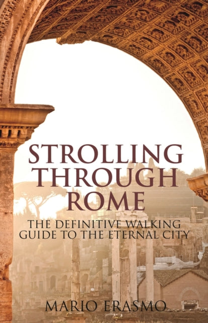 Book cover of: Strolling Through Rome. By: Mario Erasmo