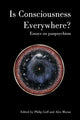 Book cover of: Is Consciousness Everywhere?. By: Philip Goff