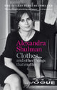Clothes... and other things that matter, A beguiling and revealing memoir from the former Editor of British Vogue 9781788401999 Alexandra Shulman