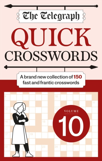 Book cover of: Telegraph Quick Crossword 10. By: Telegraph Media Group Ltd