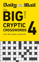 Book cover of: Daily Mail Big Book of Cryptic Crosswords Volume 4. By: Daily Mail