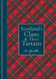 Scotland's Clans & their Tartans, The Histories and Origins of the Clans and their Tartan Plaids 9781788405935 Ian Grimble