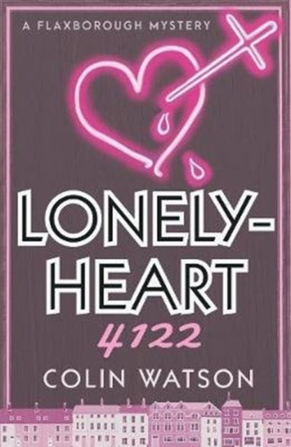 Book cover of: Lonelyheart 4122. By: Colin Watson
