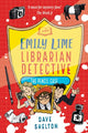 Book cover of: Emily Lime - Librarian Detective: The Pencil Case. By: Dave Shelton