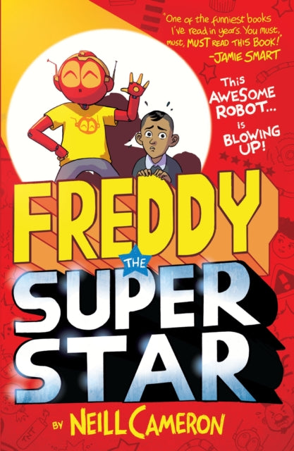 Book cover of: Freddy the Superstar. By: N. CAMERON