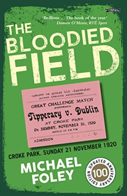 Book cover of: Bloodied Field. By: Michael Foley