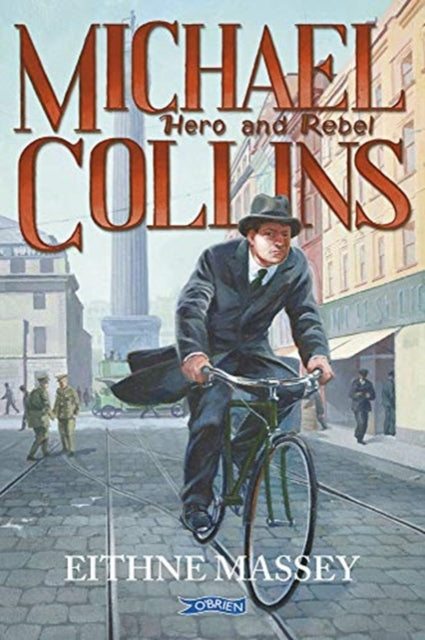 Book cover of: Michael Collins. By: Eithne Massey