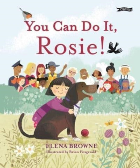 Book cover of: You Can Do It, Rosie!. By: Elena Browne