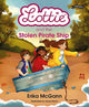Book cover of: Lottie and the Stolen Pirate Ship. By: Erika McGann