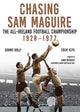 Book cover of: Chasing Sam Maguire. By: Dermot Reilly